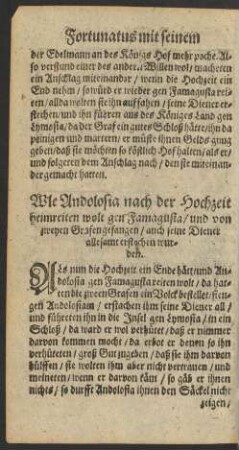 Wie Andolosia nach der Hochzeit heimreiten wolt gen Famagusta/ und von zweyen Grafen gefangen ...