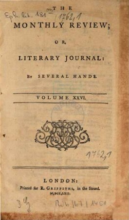 The monthly review, or, literary journal. 26. 1762