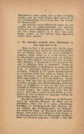 II. Die Gründe, weshalb unser Schulwesen so sein muß, wie es ist