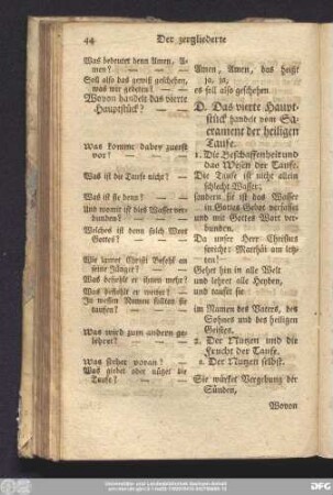 D. Das vierte Hauptstück handelt vom Sacrament der heiligen Taufe.