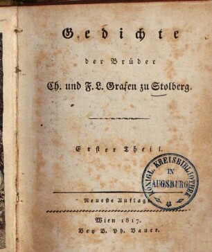 Gedichte der Brüder Ch. & F. L. Grafen zu Stolberg. 1.
