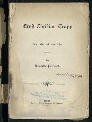Ernst Christian Trapp : sein Leben und seine Lehre