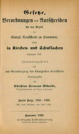 Folge 2: 1858 - 1868 : mit einem Nachtrage vom Jahr 1869