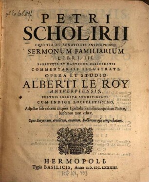 Petri Scholirii Sermonum familiarum libri tres