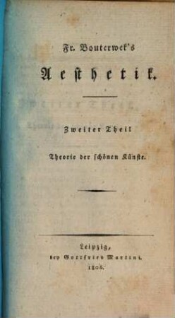 Fr. Bouterwek's Aesthetik, 2. Theorie der schönen Künste