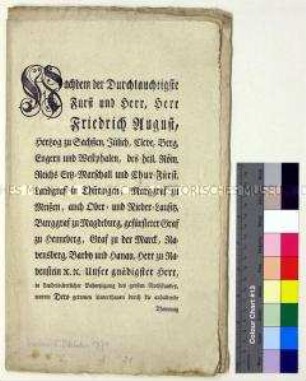 Mandat von Friedrich August III. Kurfürst von Sachsen gegen Getreideteuerung durch Einfuhr und Vertrieb ausländischen Getreides