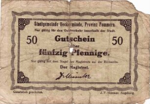 Notgeld der Stadt Ueckermünde in Pommern