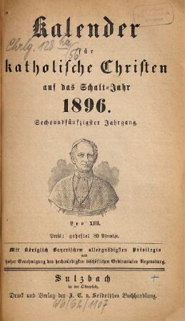Kalender für katholische Christen : auf d. Jahr ... 56. 1896