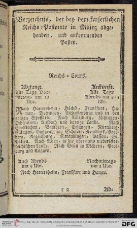 Verzeichnis, der bey dem kaiserlichen Reichs - Postamte in Mainz abgehenden, und ankommenden Posten