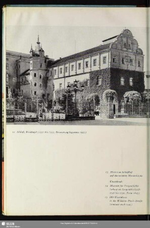 12 Schloß, Westflügel (1531 bis 1533, Erneuerung begonnen 1957)