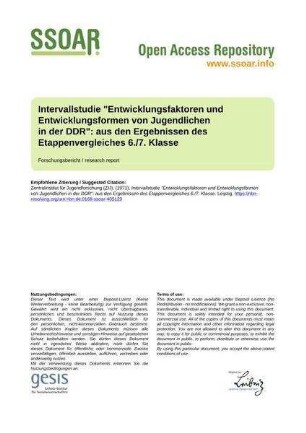 Intervallstudie "Entwicklungsfaktoren und Entwicklungsformen von Jugendlichen in der DDR": aus den Ergebnissen des Etappenvergleiches 6./7. Klasse