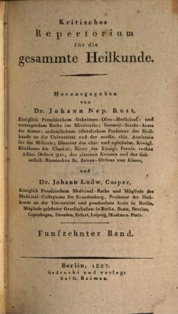 Kritisches Repertorium für die gesammte Heilkunde. 15. 1827