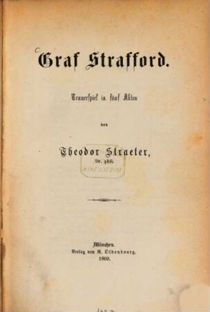 Graf Strafford : Trauerspiel in fünf Akten