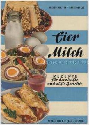 Heft mit Rezepten für herzhafte und süße Gerichte aus Eiern und Milch
