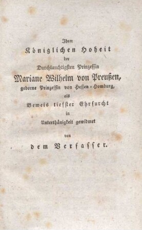 ... Prinzessin Mariane Wilhelm von Preußen, geborne Prinzessin von Hessen-Homburg ...