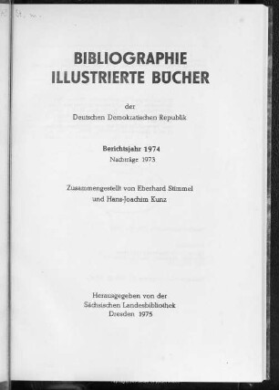 1974: Berichtsjahr 1974. Nachträge 1973