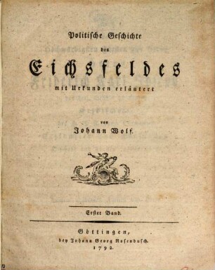 Politische Geschichte des Eichsfeldes : mit Urkunden erläutert, 1