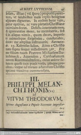 III. Philippi Melanchthonis ad Vitum Theodorum