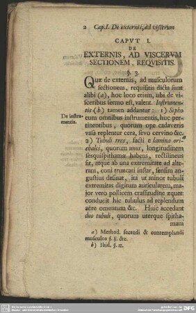Caput I. De Externis, Ad Viscerum Sectionem, Requisitis