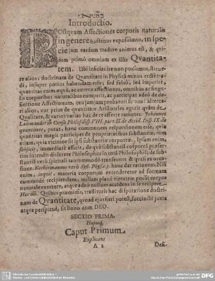 Hujus Caput Primum Explicans Definitionis Qvantitatis qua est Qvantitas est affectio intrinseca corporis naturalis, qua illud est extensum, aptumque operationes sibi debitas perficiendum, ut qvantitas caeli, Solis, Lunae & c.