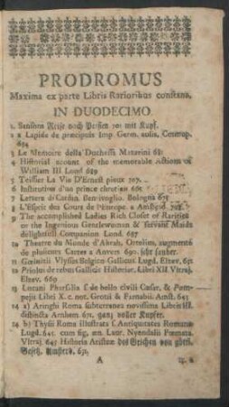 Maxima ex parte Libris Rarioribus constans. In Duodecimo.
