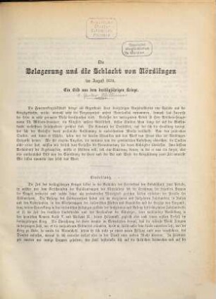 Die Belagerung und die Schlacht von Nördlingen im August 1634 : Ein Bild aus dem dreißigjährigen Kriege