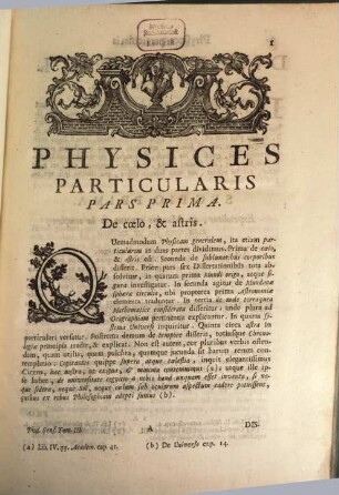 Philosophia Sensuum Mechanica : Methodice Tractata Atque Ad Usus Academicos Accommodata, 3. Physices Particularis Pars Prima. De Coelo, & Astris