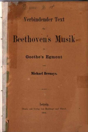 Verbindender Text für Beethovens Musik zu Goethe's Egmont