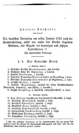 Zweiter Abschnitt. Die deutschen Territorien am ersten Januar 1792 nach der Kreiseintheilung, nebst den außer den Kreisen liegenden Gebieten, mit Angabe der damaligen und jetzigen Landesherren.