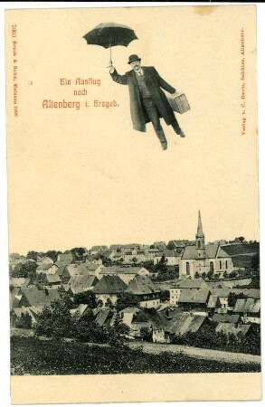 Ein Ausflug nach Altenberg im Erzgebirge : Altenberg. Ortsübersicht - Fliegender Mann