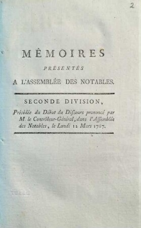 Collection des mémoires présentés à l'Assemblée des Notables. 2