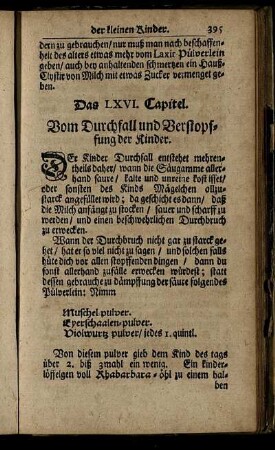 Das LXVI. Capitel. Vom Durchfall und Verstopffung der Kinder. - Das LXIX. Capitel. Von allerhand äusserlichen Gebrechen der Haut.
