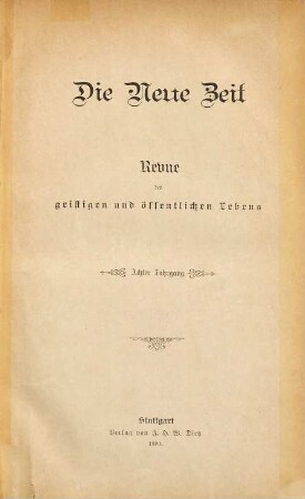 Die neue Zeit : Wochenschrift der Deutschen Sozialdemokratie. 8. 1890