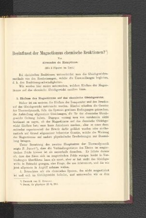 Beeinflusst der Magnetismus chemische Reaktionen.