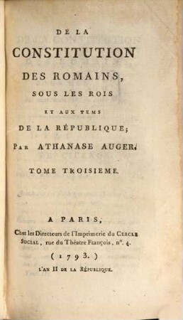 De La Constitution Des Romains Sous Les Rois Et Aux Tems De La République, 3