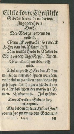 Etlike korte Christlike Gebede/ lere unde underwysinge dorch den Dach.