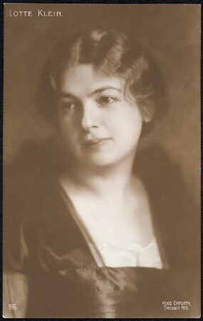 Porträt Lotte Klein : Porträt Lotte Klein (1883-1962; Schauspielerin). Fotografie (Weltpostkarte). Dresden, 1916
