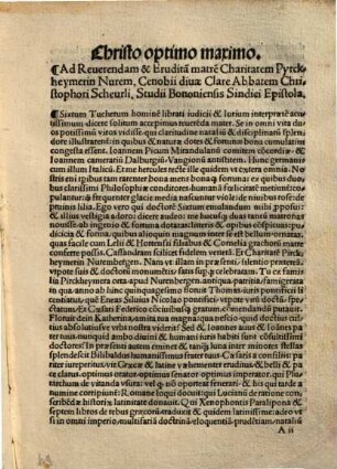 Epistola Doctoris Scheurli ad Cahritatem Abbatissam Sanctae Clarae de laudibus familiae Pyrckheymer