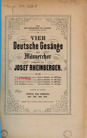 4 Deutsche Gesänge : für Männerchor ; op. 48