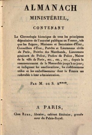 Almanach ministériel : contenant la chronologie historique de tous les principaux dépositaires ...
