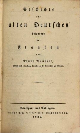 Geschichte der alten Deutschen besonders der Franken, [1]