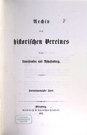 Archiv des Historischen Vereines von Unterfranken und Aschaffenburg. 22. 1873