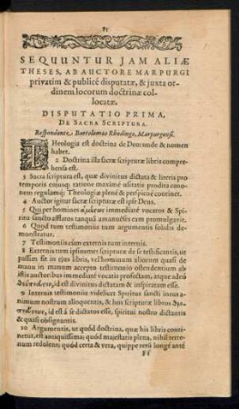 Sequuntur Iam Aliae Theses, Ab Auctore Marpurgi ... disputatae, & iuxta ordinem locorum doctrinae collocatae.