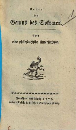 Ueber den Genius des Sokrates : Auch eine philosophische Untersuchung