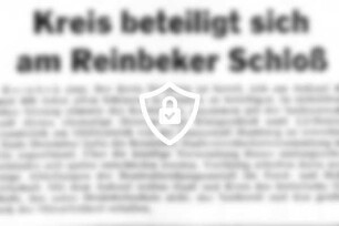 Kreis beteiligt sich am Reinbeker Schloß