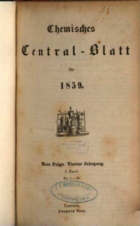 Chemisches Zentralblatt : vollständiges Repertorium für alle Zweige der reinen und angewandten Chemie. 4. 1859