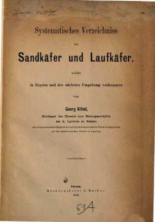 Systematisches Verzeichniss der Sandkäfer und Laufkäfer, welche in Bayern und der nächsten Umgebung vorkommen