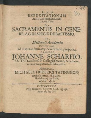 Exercitationum Anti-Calvinianarum Trigesima De Sacramentis In Genere, Ac In Specie De Baptismo