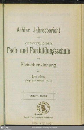 8.1903: Jahresbericht der Gewerblichen Fach- und Fortbildungsschule der Fleischer-Innung zu Dresden