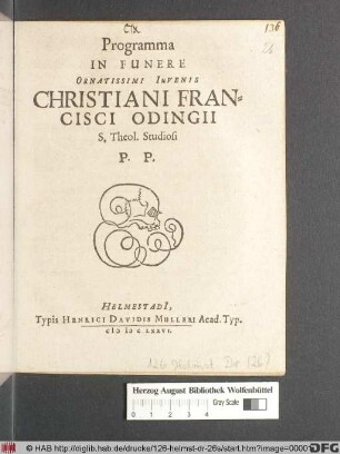 Programma In Funere Ornatissimi Iuvenis Christiani Francisci Odingii S. Theol. Studiosi P.P.